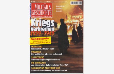 Militär & Geschichte. Bilder, Tatsachen, Hintergrund. Nr. 25 2006.