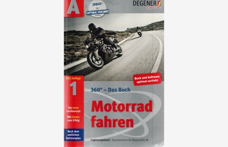360° - Das Buch Motorradfahren. ( Nach amtlichen Rahmenplan).   - Ergänzungsband. Spezialwissen für Klasse A / A1 / M.