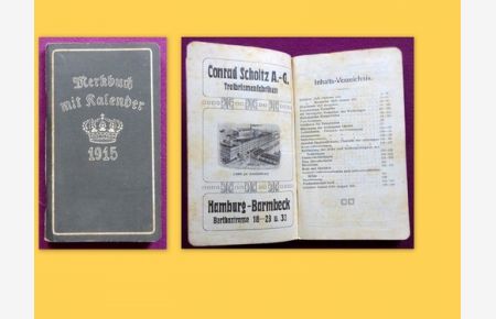 Merkbuch mit Kalender 1915 der Firma Conrad Scholtz AG Treibriemen-Fabriken Hamburg-Barmbeck (Merkblätter für die Monate Juli bis Oktober 1915)