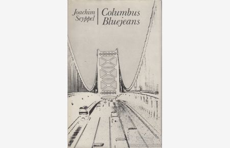 Columbus Bluejeans oder Das Reich der falschen Bilder  - Roman