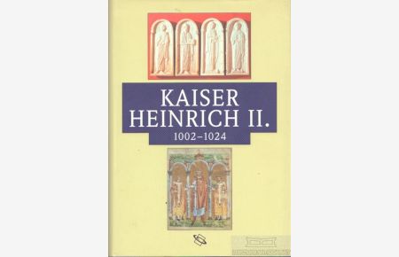 Kaiser Heinrih 2. 1002-1024