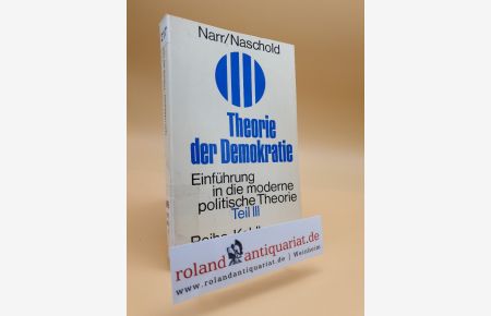 Einführung in die moderne politische Theorie, Theorie der Demokratie - Teil 3: