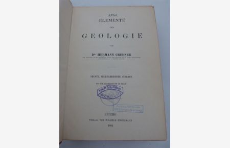 Elemente der Geologie. 9. , neub. Aufl. (Provenienz: Jakob Beckenkamp).