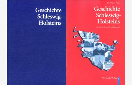 Geschichte Schleswig-Holsteins - Von den Anfängen bis zur Gegenwart (Herausgegeben von Ulrich Lange)