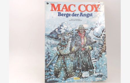 Dargaud präsentiert: Mac Coy. Band 13: Berge der Angst.
