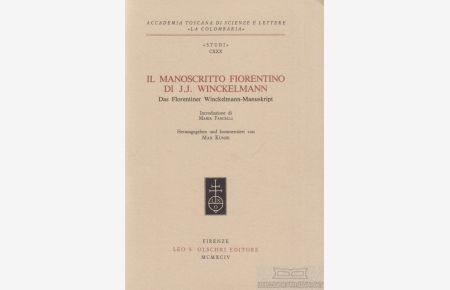 Il Manoscritto fiorentino di J. J. Wickelmann