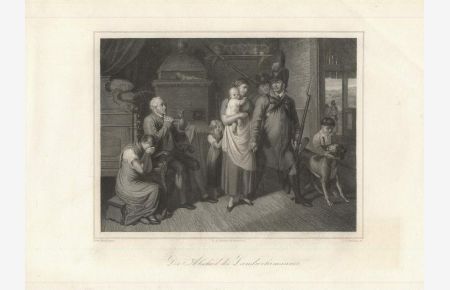 Der Abschied des Landwehrmannes. Historisch-häusliche Szene in Stahlstich von Strunz nach dem Gemälde von Johann Peter Krafft.