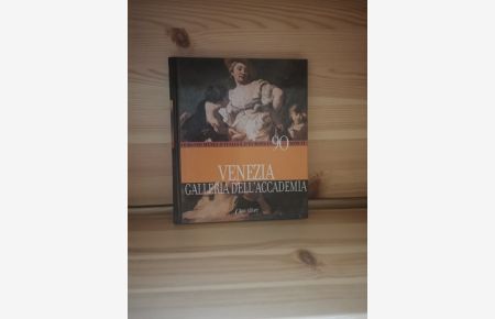 Venezia Galleria dell'Accademia  - Bildband in italienischer Sprache