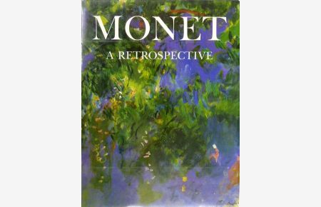 Monet - A Retrospective.