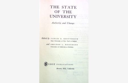 The State of the University: Authority and Change.