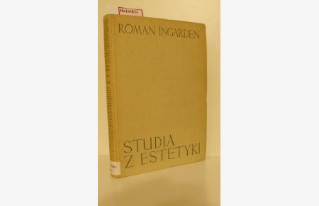 Studia z Estetyki. Tom Pierwszy. (=Dziela Filozoficzne, Vol. 1 of 2).