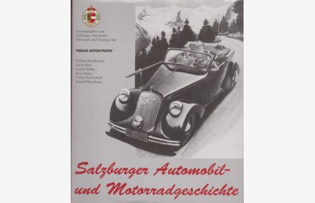 Salzburger Automobil- u. Motorradgeschichte.