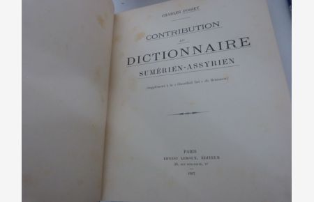 Contribution au Dictionnaire Sumérien-Assyrien.   - (Supplément à la Classified list de Brünnow)