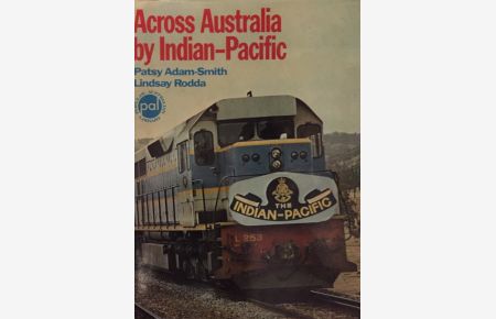 Across Australia by Indian-Pacific.
