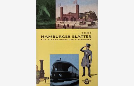 125 Jahre Eisenbahnverkehr Hamburg-Berlin.   - Ein Reisebericht. In: Hamburger Blätter für alle Freunde der Eisenbahn. 18. Jahrgang, Heft 12.
