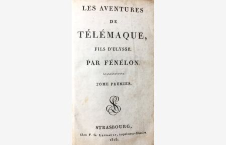Les Aventures de Télémaques, fils D'Ulysse.   - 2 Bände in 1.