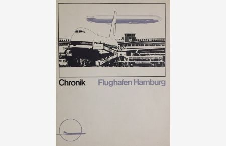 Chronik Flughafen Hamburg.