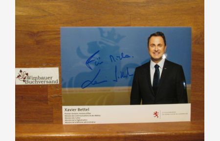 Original Autogramm Xavier Bettel /// Premierminister Luxemburg /// Autogramm Autograph signiert signed signee