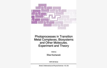 Photoprocesses in Transition Metal Complexes, Biosystems and Other Molecules. Experiment and Theory.