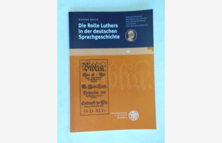 Die Rolle Luthers in der deutschen Sprachgeschichte