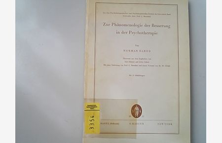 Zur Phänomenologie der Besserung in der Psychotherapie.   - Acta psychotherapeutica, psychosomatica et orthopaedagogica ; Vol. 5, Suppl.