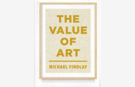 The Value Of Art. Money, Power, Beauty.