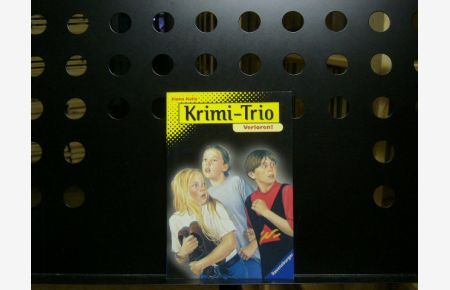 Krimi-Trio Verloren!