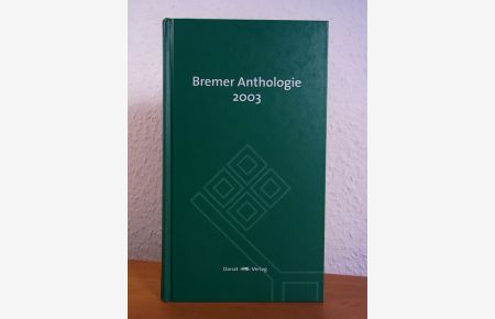 Bremer Anthologie 2003