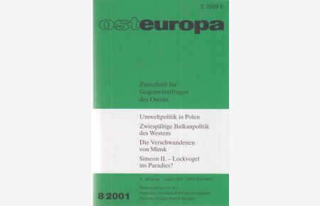 Heft 8 / 2001. osteuropa. Zeitschrift für Gegenwartsfragen des Ostens.   - 51. Jahrgang.