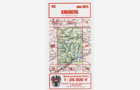 Österreichische Karte - Blatt 103 Kindberg - BMN 6815.   - Maßstab 1. 25 000 - Mit Wegmarkierungen.
