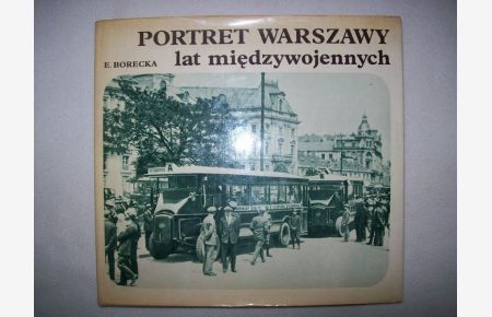 Portret Warszawy, lat miedzywojennych Historisches Museum Warschau
