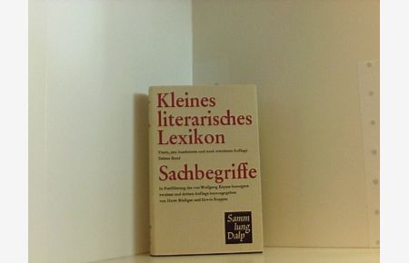 Kleines literarisches Lexikon. Bd. 3. Sachbegriffe. Sammlung Dalp.