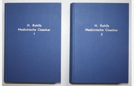 Die Medicinischen Classiker Deutschlands. Erste und zweite Abtheilung. Reprint der Ausgabe von 1875 - 80