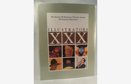 Illustrators 30. [Neubuch]  - Thirtieth Annual of American Illustration.