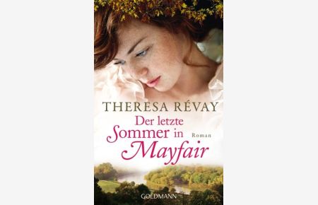 Der letzte Sommer in Mayfair: Roman