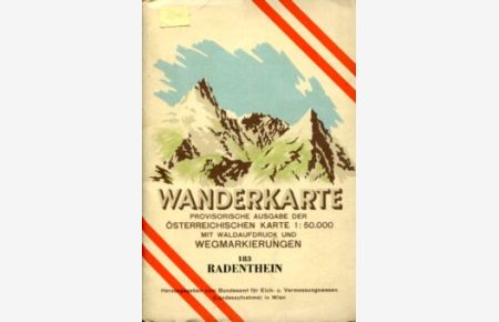 Wanderkarte 183 Radenthein.   - Provisorische Ausgabe der Österreichischen Kart 1 : 50.000 mit Waldaufdrucken und Wegmarkierungen.
