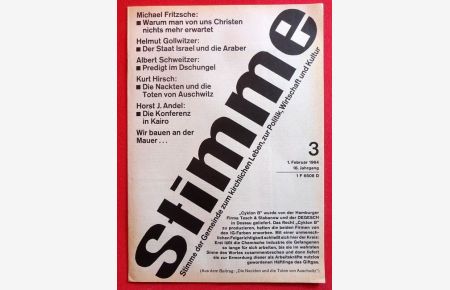 STIMME 16. Jahrgang Heft 3 v. 1. Februar 1964 (Stimme der Gemeinde zum kirchlichen Leben, zur Politik, Wirtschaft und Kultur)