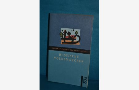 Russische Märchen  - übers. von August von Löwis of Menar. Hrsg. von Reinhold Olesch / Rororo , 35075 : Diederichs Märchen der Weltliteratur