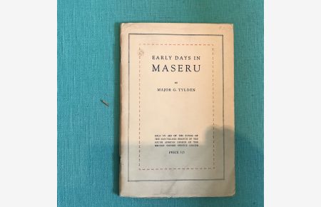 Early days in Maseru  - Sold in Aid of Funds of the Basutoland Branch of the South African Legion of the British Empire Service League