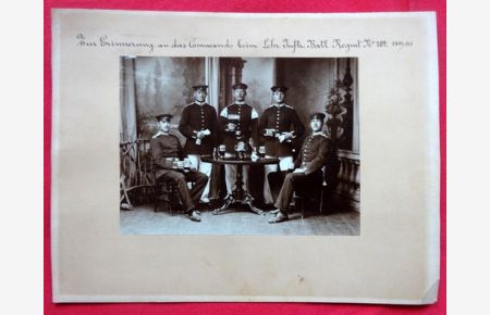 Originalfotografie Zur Erinnerung an das Commando beim Lehr Infanterie Bataillon Regiment No. 109 / 1894/95
