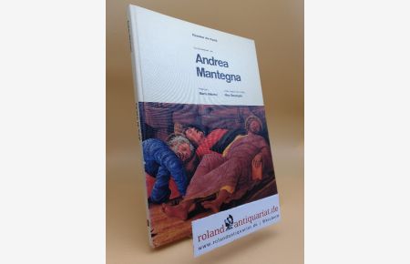 Das Gesamtwerk von Andrea Mantegna / Einf. : Maria Bellonci. Wissenschaftl. Anh. : Niny Garavaglia / Klassiker der Kunst
