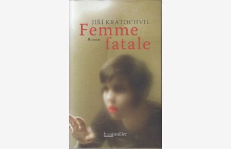 Femme fatale  - Jiri Kratochvil