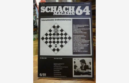 Schachmagazin 64 - Heft 6 - 1981,