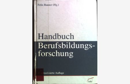 Handbuch der Berufsbildungsforschung.