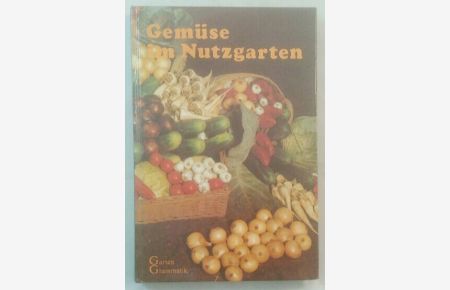 Gemüse im Nutzgarten.