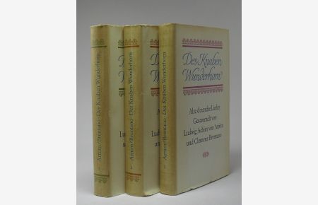 Des Knaben Wunderhorn. Alte deutsche Lieder : 3 Bände  - / gesammelt von Ludwig Achim von Arnim und Clemens Brentano ; hrsg. von Hans-Günther Thalheim