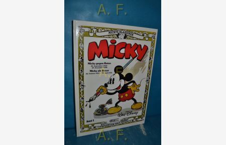 Walt Disney's Micky Band 2 : Micky gegen Ratzo, 22 September 1930 - 29. Dezember 1930. Micky als Boxer, 26. Februar 1931 - 29. April 1931.   - Mickys Klassiker, Kollektion Walt Disney