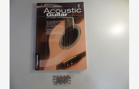 Acoustic Guitar. Für Anfänger und Fortgeschrittene.