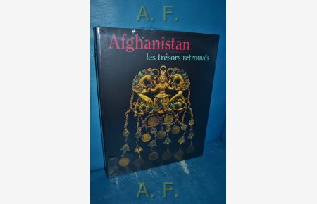 Afghanistan - les trésors retrouvés.