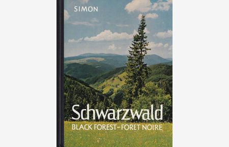 Schwarzwald. Black Forest. Foret Noire.